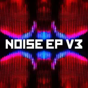 Noise EP V3