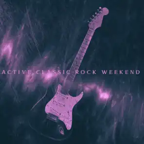Active Classic Rock Weekend