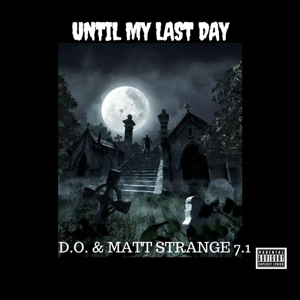 UNTIL MY LAST DAY (feat. D.O.)