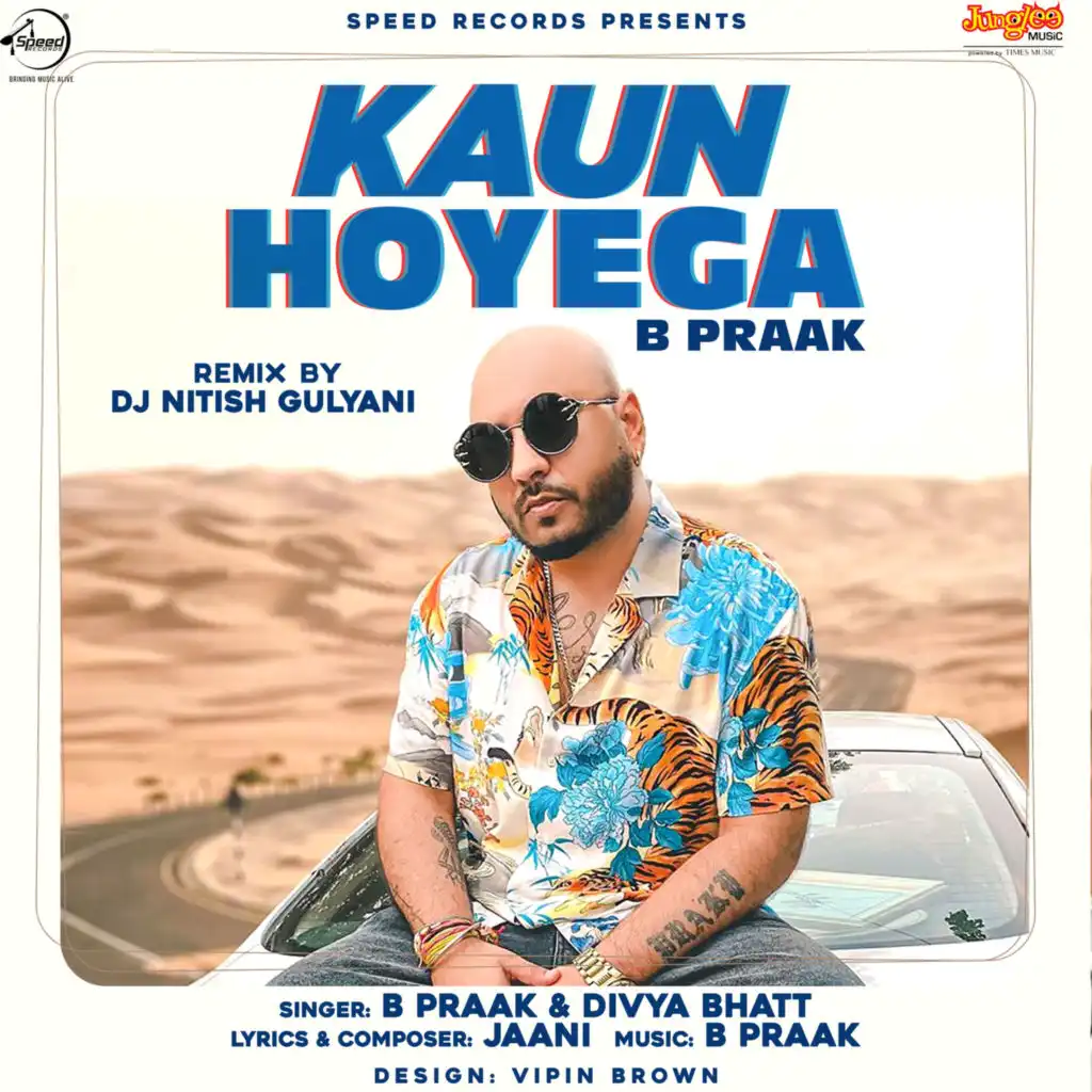 Kaun Hoyega (Remix) [feat. DJ Nitish Gulyani]