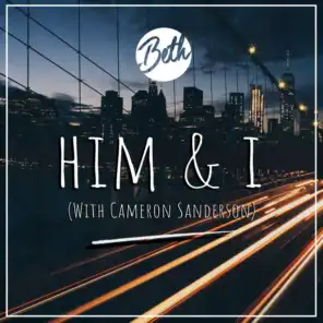 Him & I (feat. Cameron Sanderson)