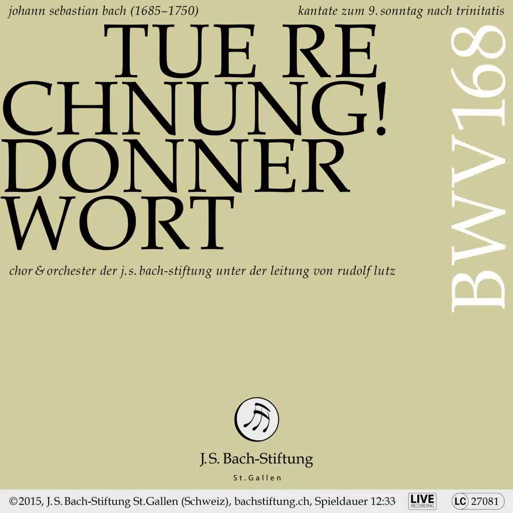 Bachkantate, BWV 168 - Tue Rechnung! Donnerwort