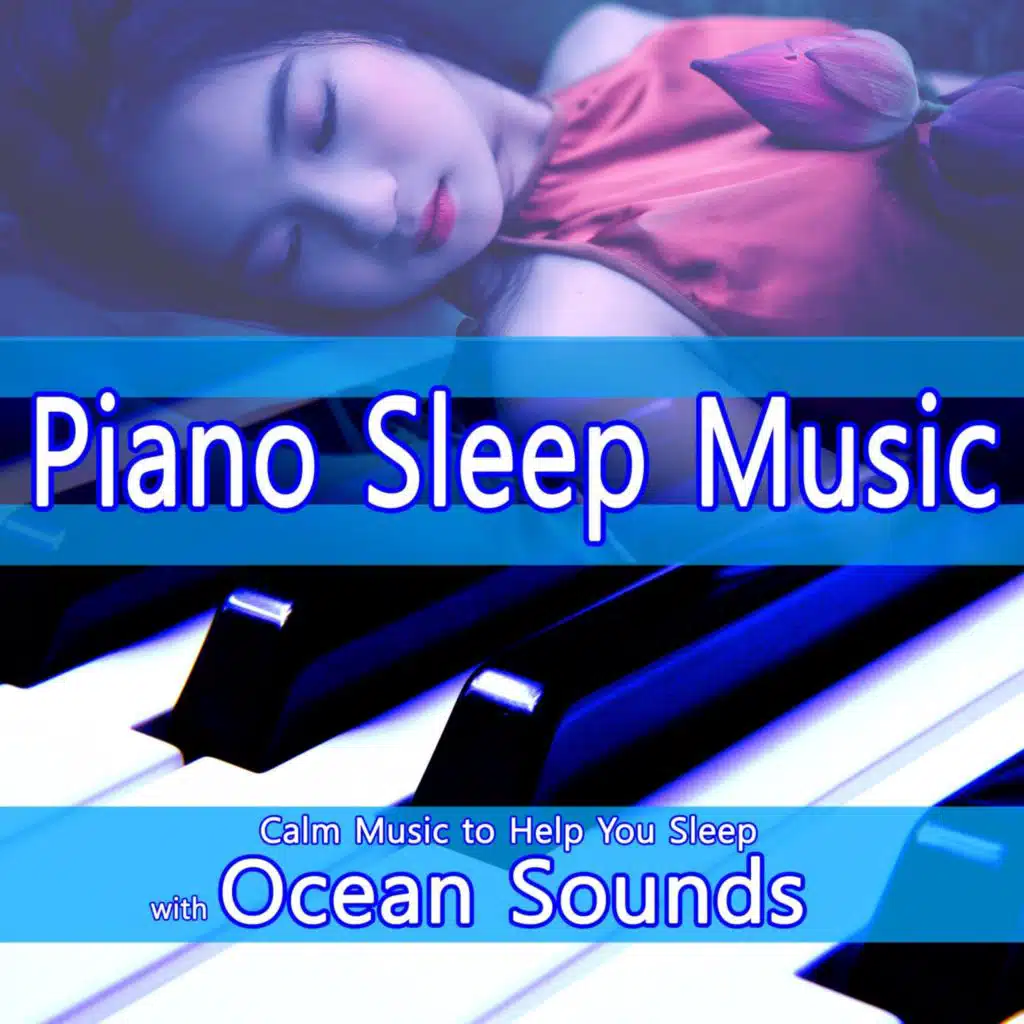 Sweet Dreams (with Ocean Sounds)