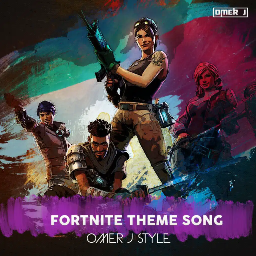 Fortnite Theme Song (Omer J Style)