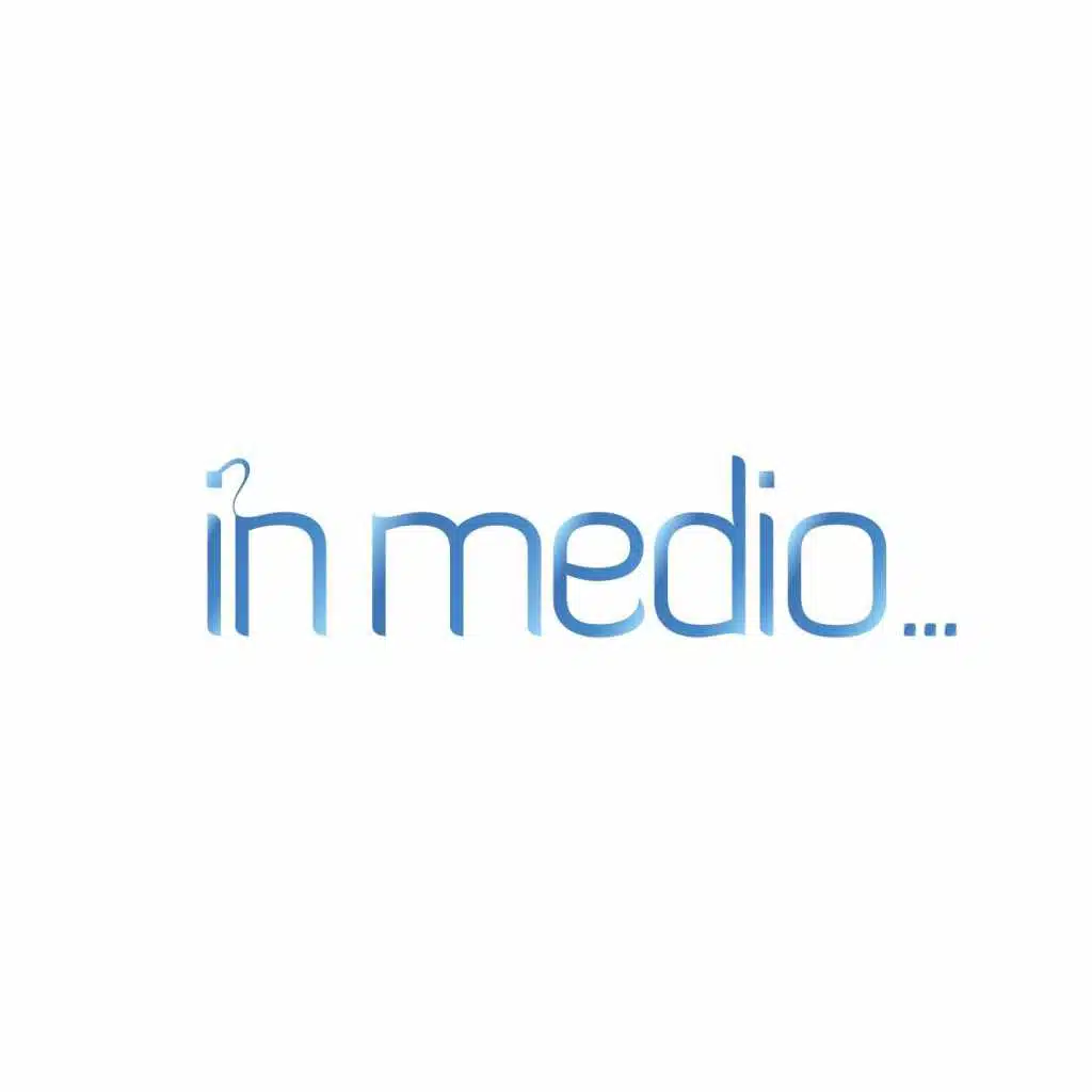 In Medio...