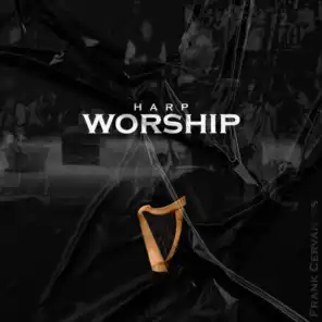 Harp Worship