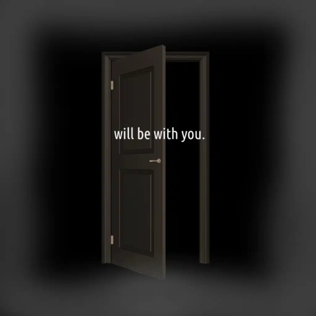 Will Be With You, Pt. 2