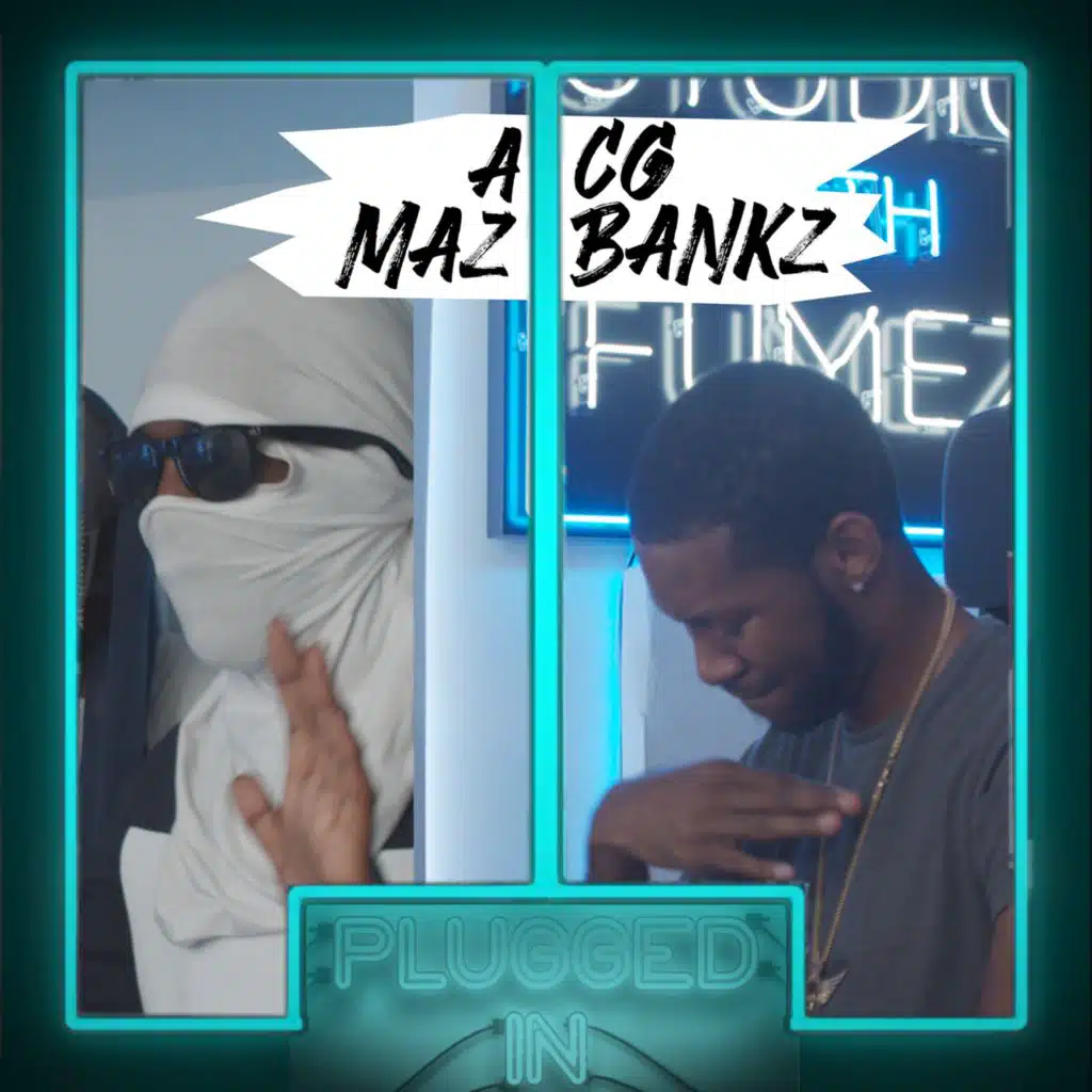 ACG - MAZ x BANKZ x Fumez The Engineer - Plugged In Freestyle