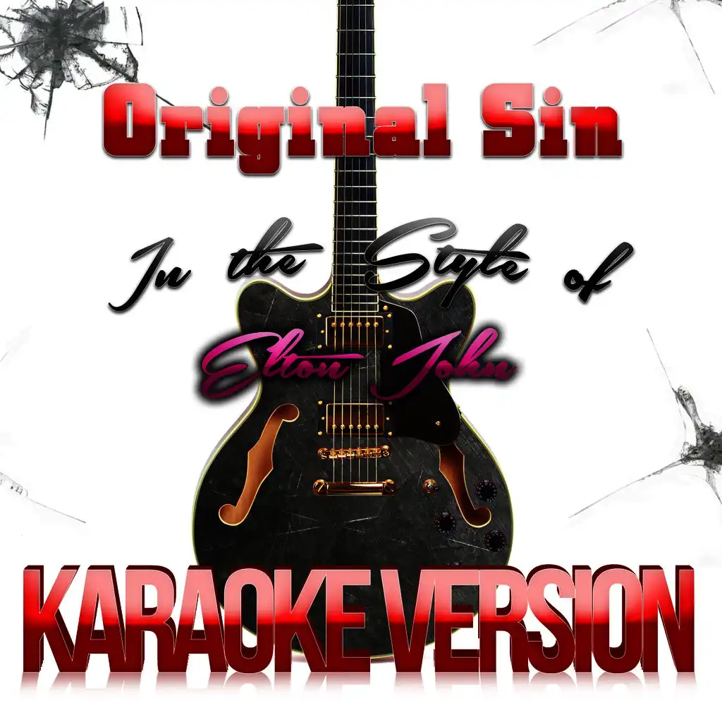 Original Sin (In the Style of Elton John) [Karaoke Version]