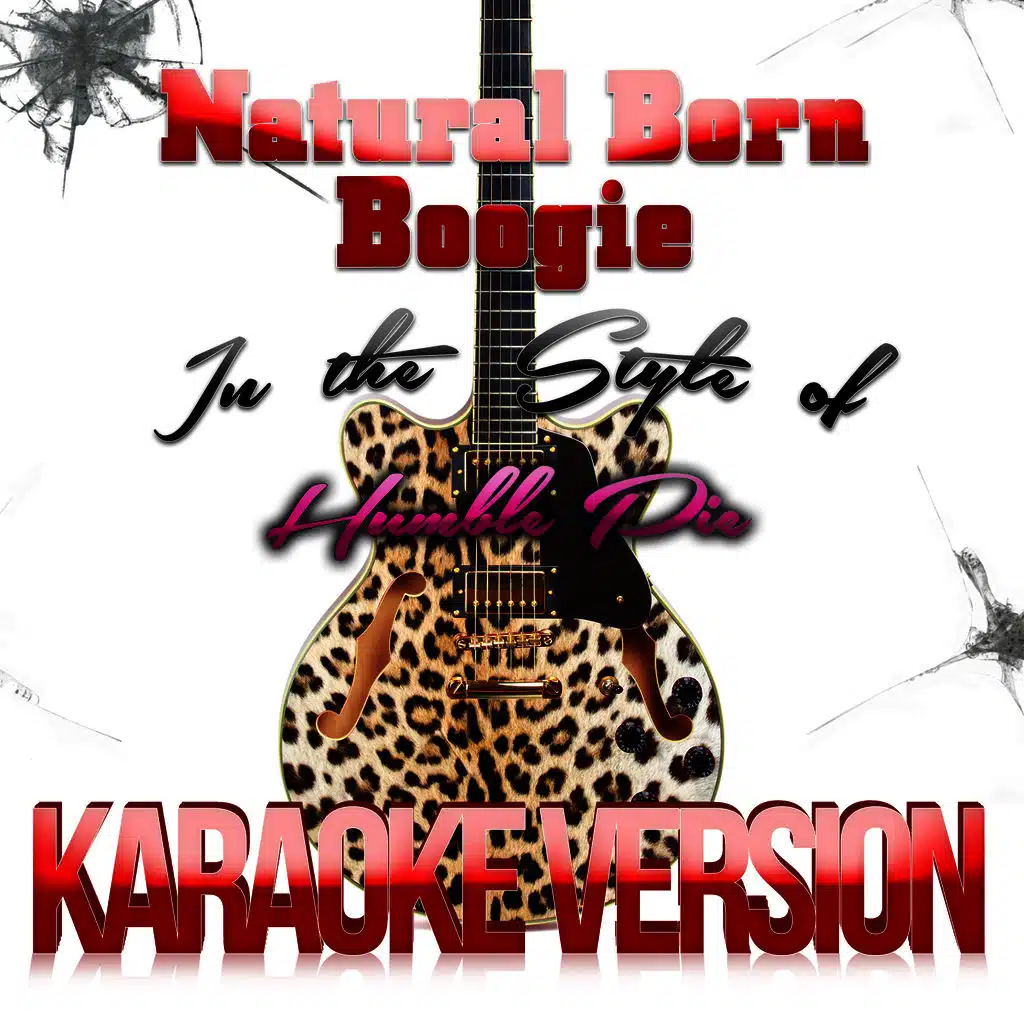 Natural Born Boogie (In the Style of Humble Pie) [Karaoke Version] - Single