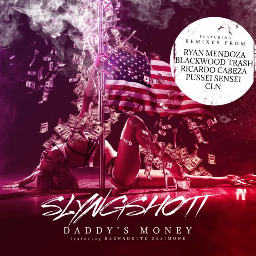 Daddy's Money (feat. Bernadette Desimone) (The Remixes)