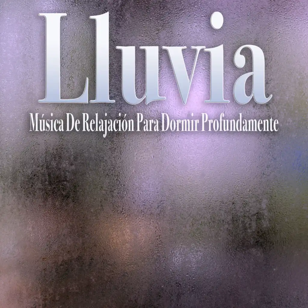 Música De Relajación Para Dormir Profundamente - Lluvia -  Música relajante para dormir, ayuda para dormir tranquila Música para relajarse y la mejor música para dormir