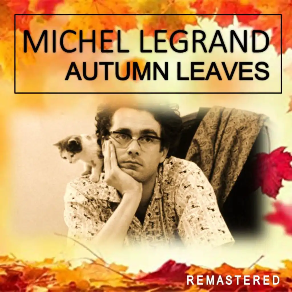 Autumn Leaves (Remastered)
