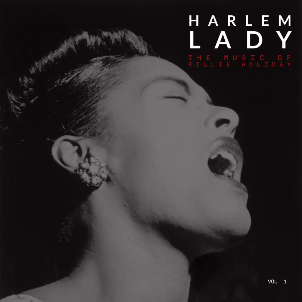 Harlem Lady - Vol. 1: The Music of Billie Holiday