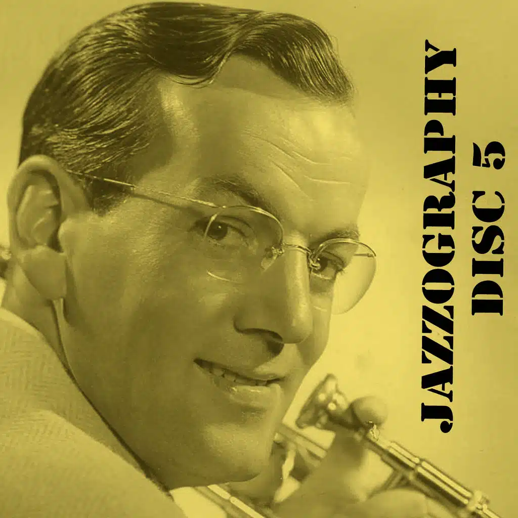 The Glenn Miller Jazzography, Vol. 5