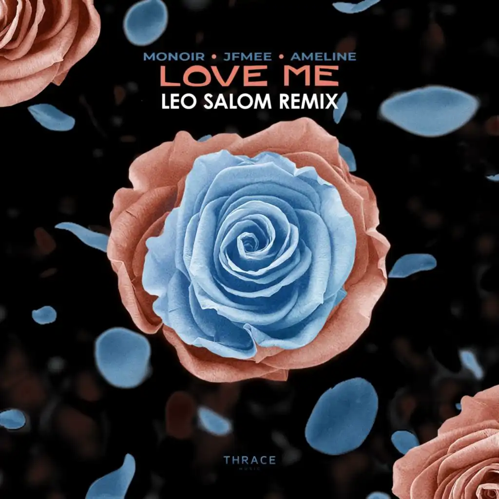 Love Me (Leo Salom Remix)