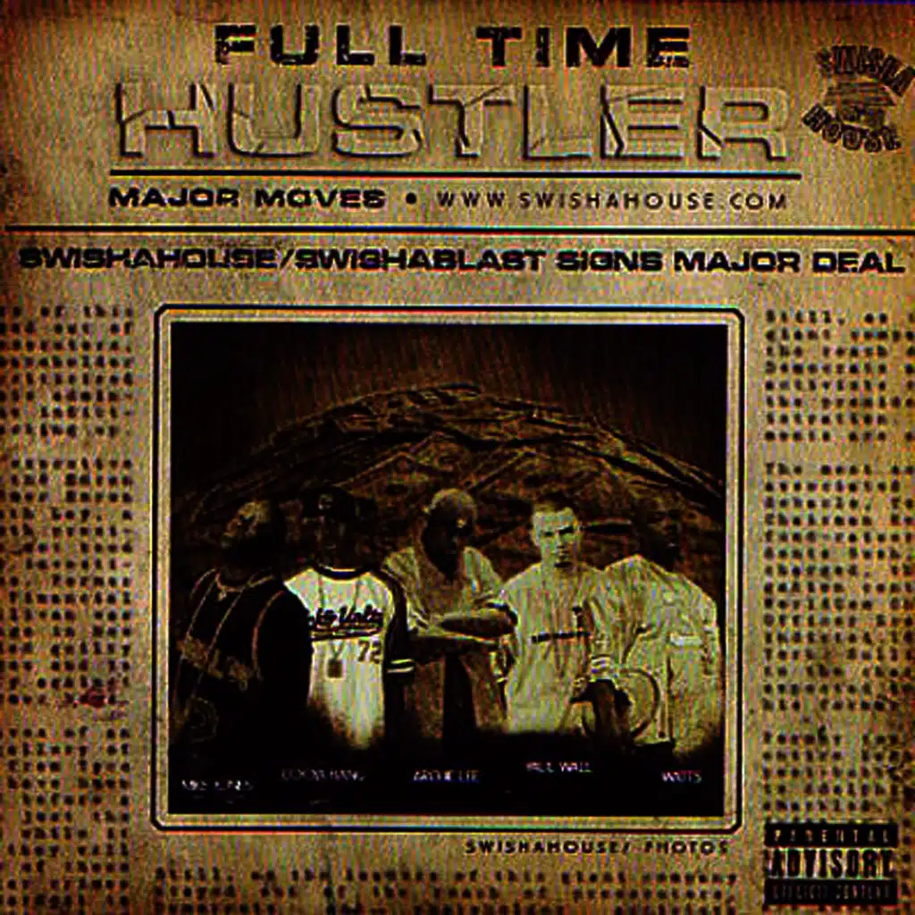 Full Time Hustler