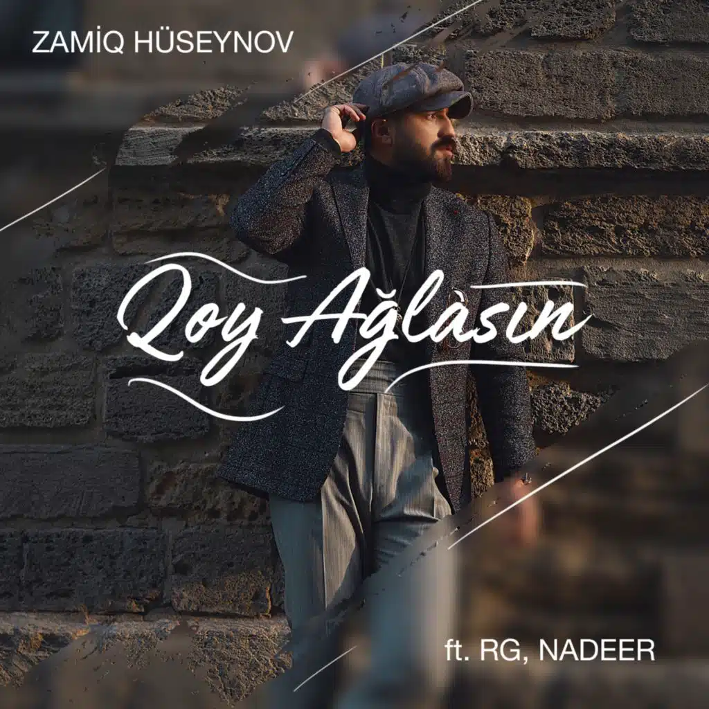 Qoy Ağlasın (feat. RG & Nadeer)
