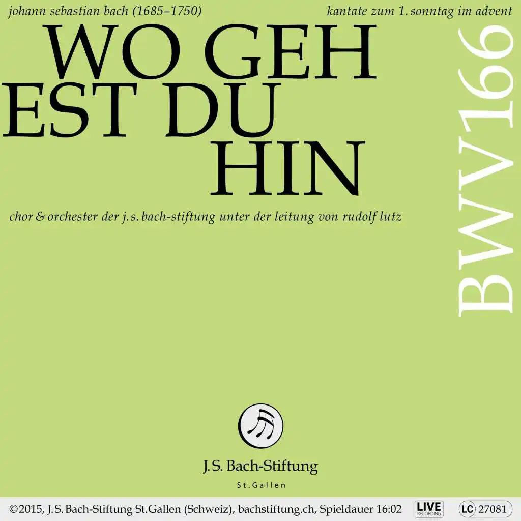 Bachkantate, BWV 166 - Wo gehest du hin