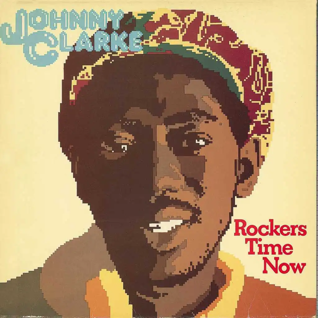 Rockers Time Now (Remastered 2000)