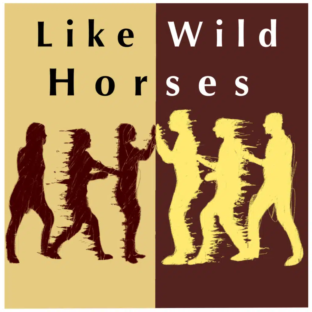 Like Wild Horses