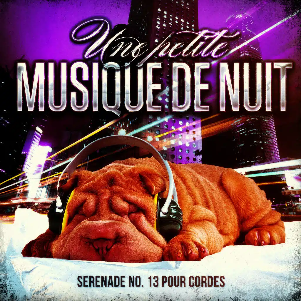 Mozart: "Une petite musique de nuit" Sérénade No. 13 pour cordes en sol majeur, K. 525
