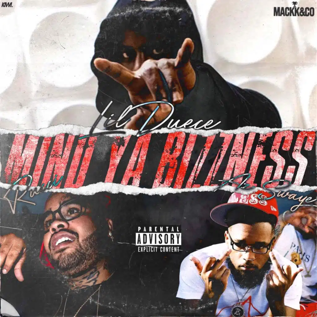 Mind Ya Bizzness (feat. Rucci & AzSwaye)