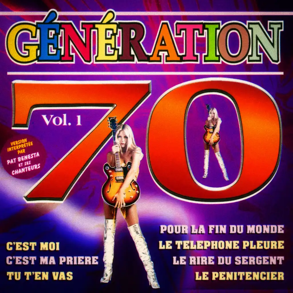 Génération 70, Vol. 1