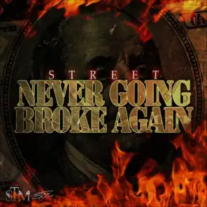 Never Going Broke Again (feat. Breezy and Roblee)