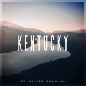 Kentucky (feat. Jenna Hickman)