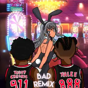 Bad (Remix) [feat. Yalee]