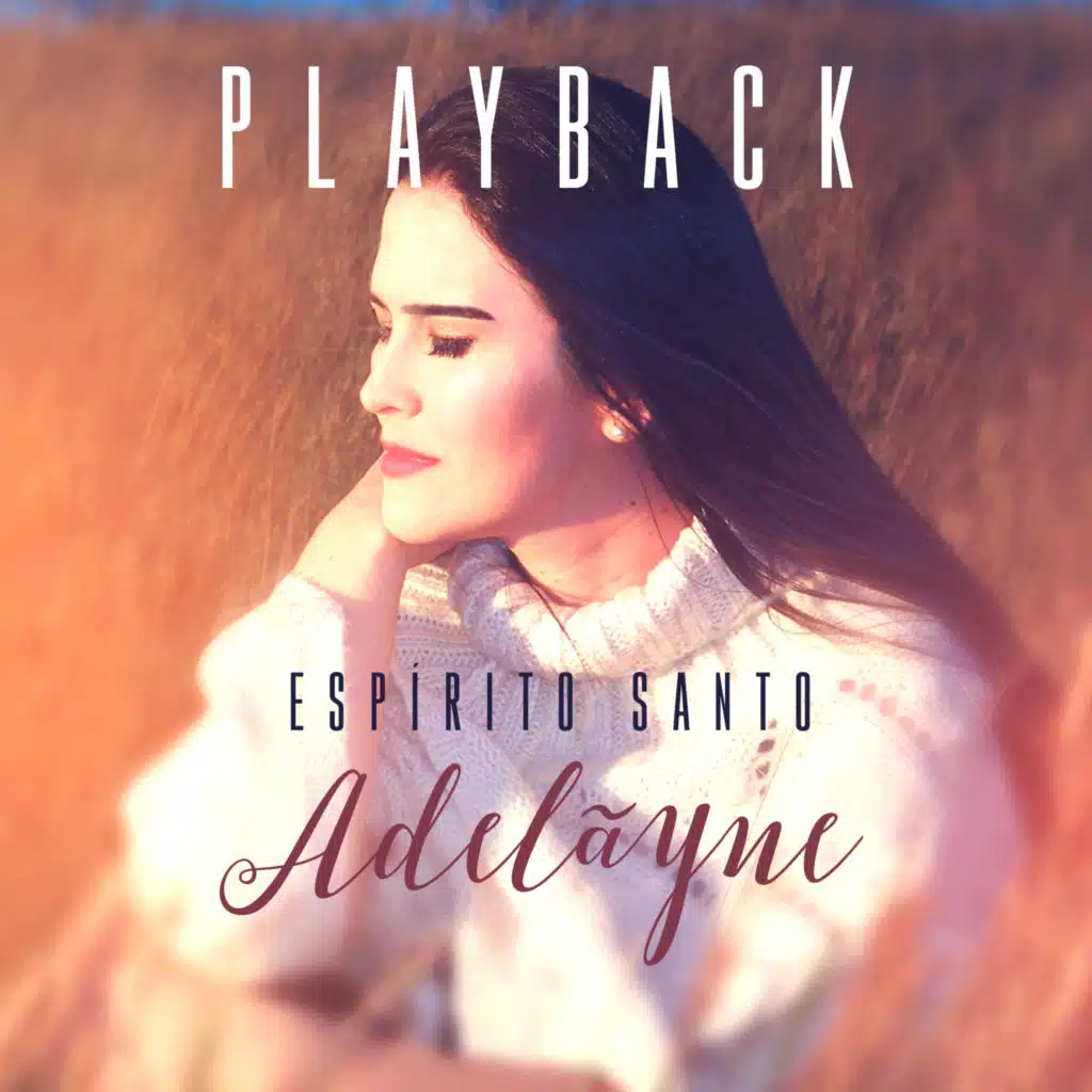 Espírito Santo (Playback)