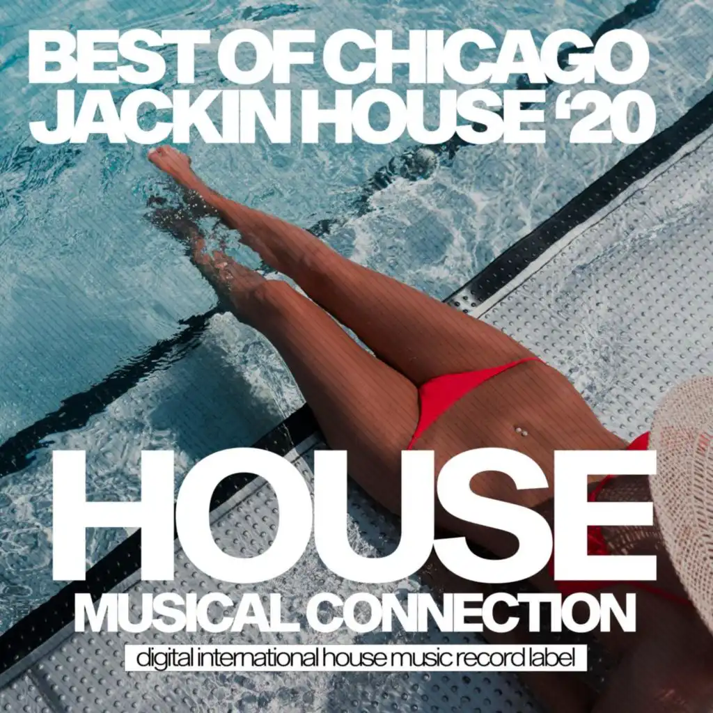 Best Of Chicago Jackin House '20