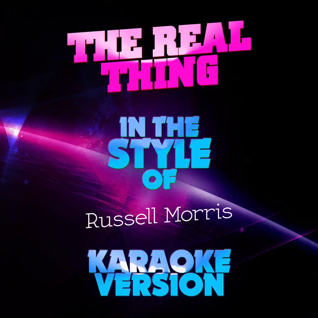 The Real Thing (In the Style of Russell Morris) [Karaoke Version] - Single