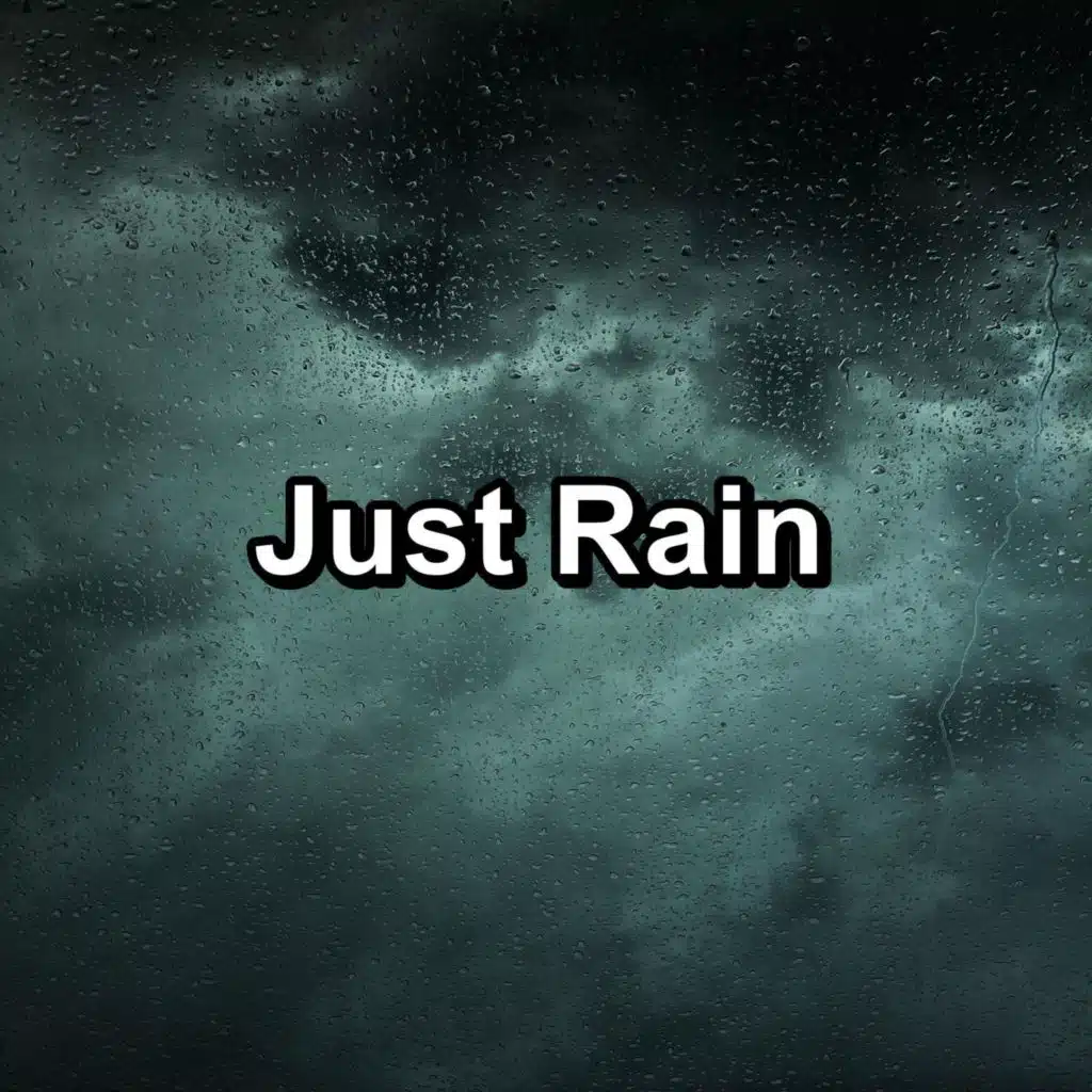 Just Rain