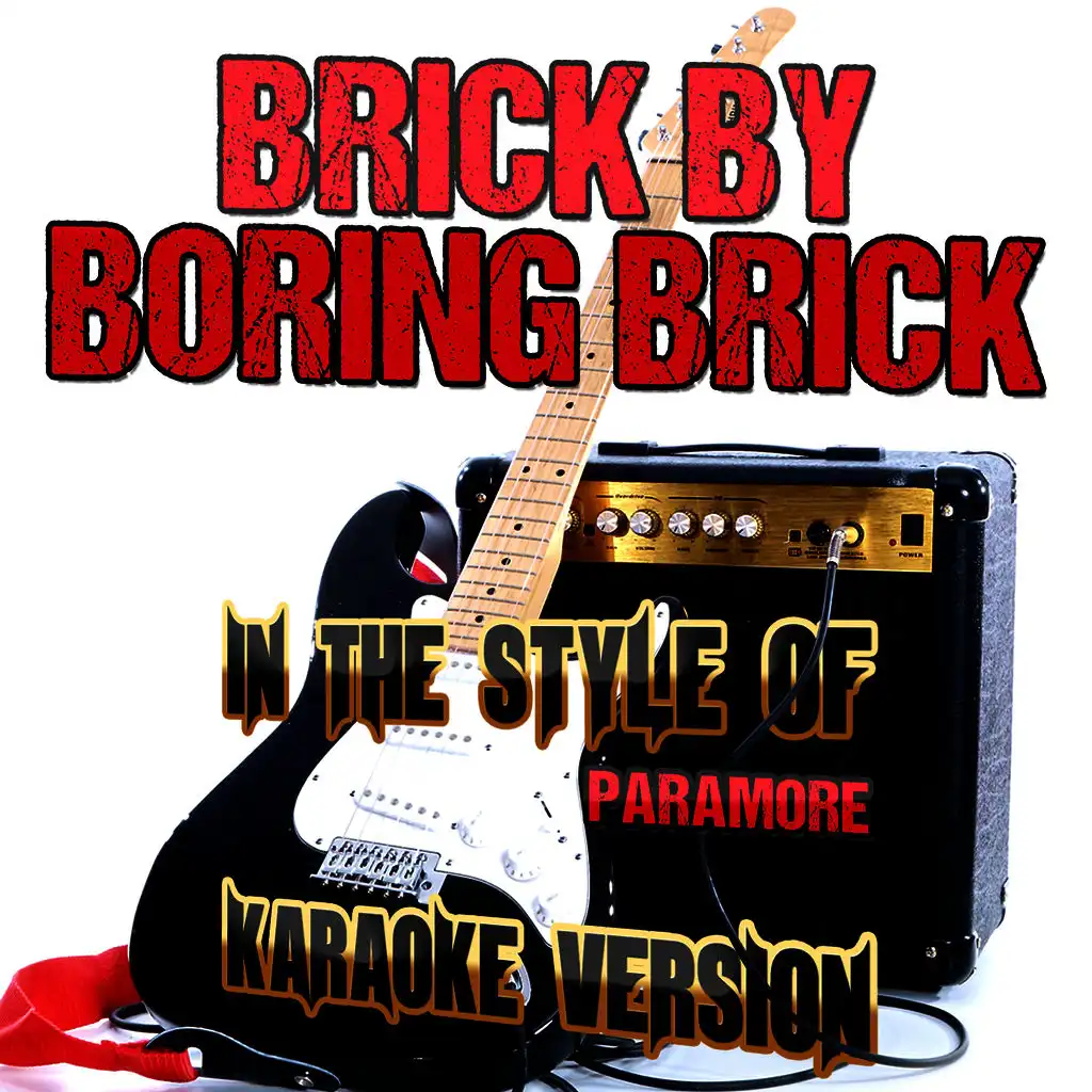 Brick by Boring Brick (In the Style of Paramore) [Karaoke Version] - Single