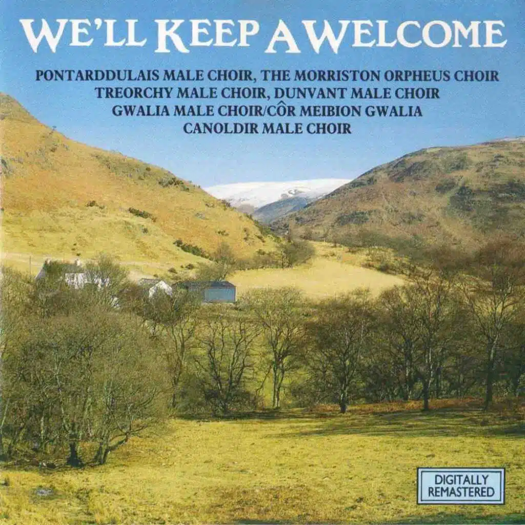 We'll Keep A Welcome