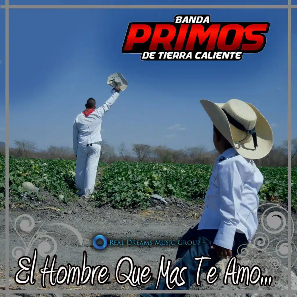 El Hombre Que Mas Te Amo