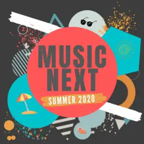 Music Next - Summer 2020