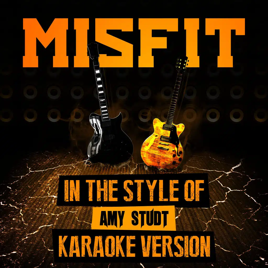 Misfit (In the Style of Amy Studt) [Karaoke Version]