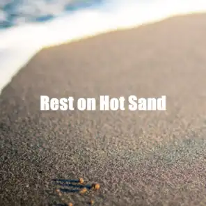 Rest on Hot Sand
