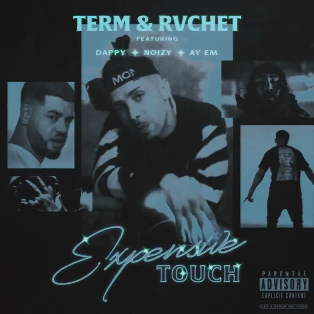 Expensive Touch (feat. Ay Em, Dappy & Noizy)