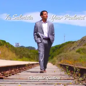 Christopher Quinteros/Tu Salmista-Your Psalmist