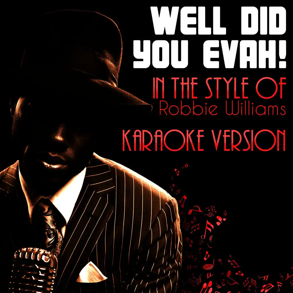 Well Did You Evah! (In the Style of Robbie Williams) [Karaoke Version] - Single