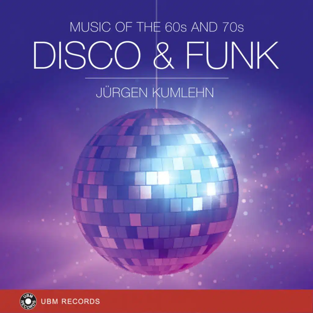 Disco & Funk - Music Of The 60S And 70S
