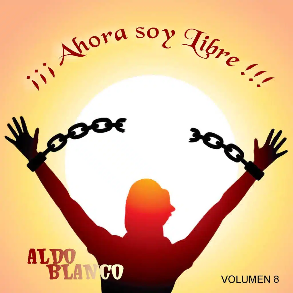 Ahora Soy Libre, Vol. 8