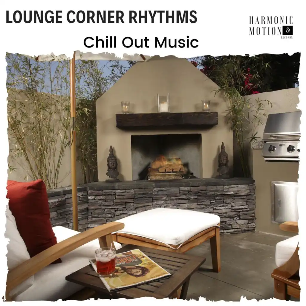 Lounge Corner Rhythms - Chill Out Music