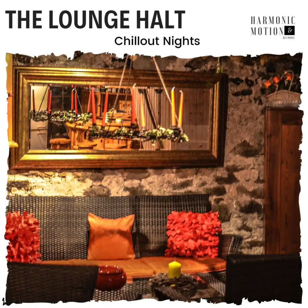 The Lounge Halt - Chillout Nights