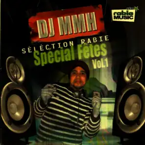 DJ MMH Spécial Fêtes Vol. 1
