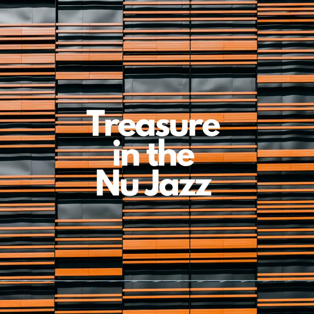 Treasure in the Nu Jazz